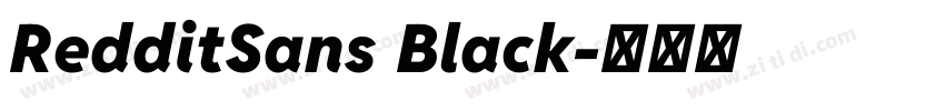 RedditSans Black字体转换